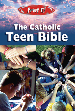 Prove It! Catholic Teen Bible - IWT1194