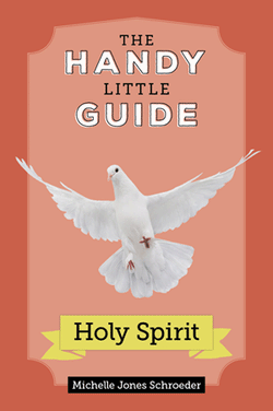 Handy Little Guide to the Holy Spirit - IWT2336