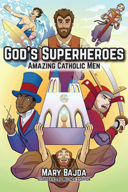 God's Superheroes - Amazing Catholic Men - IW26360