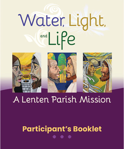 Water, Light, and Life Participant Booklet