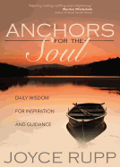 Anchors for the Soul: Daily Wisdom for Inspiration and Guidance - EZ57126