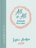 All in All Journaling Devotional - 9781462743407