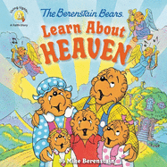Berenstain Bears: Learn about Heaven - 9780310764472