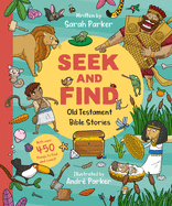 Seek and Find: Old Testament Bible Stories - 9781784984748