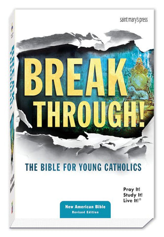 Breakthrough! The Bible for Young Catholics NABRE (paperback) - WR4149